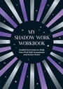 Cover: My Shadow Work Workbook - Vie
