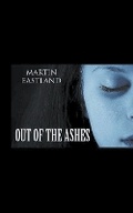 Cover: Out of the Ashes - Independent Publishing Network