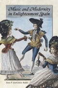 Cover: Music and Modernity in Enlightenment Spain - De Gruyter