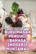Cover: Buku Masak Pencuci Bahasa Inggeris Muktamad - Jane Li