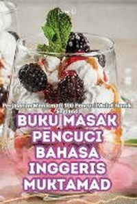 Abbildung von: Buku Masak Pencuci Bahasa Inggeris Muktamad - Jane Li