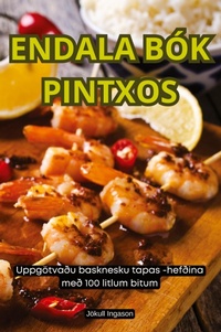 Abbildung von: Endala Bok Pintxos - Jokull Ingason