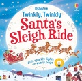 Cover: Twinkly Twinkly Santa's Sleigh Ride - Usborne Publishing Ltd