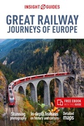 Cover: Insight Guides Great Railway Journeys of Europe: Travel Guide with eBook - APA Publications