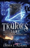 Cover: Traitor's Tome - Emma L Adams