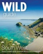 Cover: Wild Guide South West - Wild Things Publishing Ltd