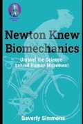 Cover: Newton Knew Biomechanics - Printing Futures