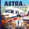 Cover: Astra in Hollywood - Belle Isle Books