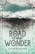 Cover: The Road to Many a Wonder - Cutting Edge Books