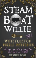 Cover: Steamboat Willie Whistlestop Puzzle Mysteries, Vol. 1 - Plotworks Publishing