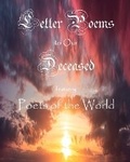 Cover: Letter Poems to Our Deceased - Inner Child Press, Ltd.