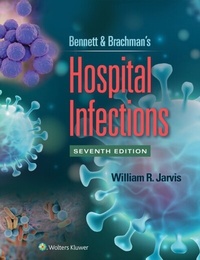 Abbildung von: Bennett & Brachman's Hospital Infections - Wolters Kluwer Health