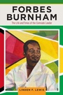 Cover: Forbes Burnham - Rutgers University Press