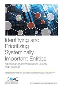 Enlarge image Cover: Identifying and Prioritizing Systemically Important Entities - RAND Corporation