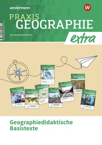 Abbildung von: Praxis Geographie extra - Westermann Schulbuchverlag