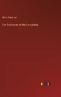Enlarge image Cover: The Testimony of the Evangelists - Outlook Verlag