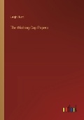 Cover: The Wishing-Cap Papers - Outlook Verlag