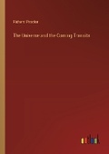Cover: The Universe and the Coming Transits - Outlook Verlag