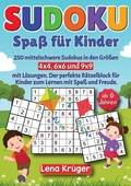 Cover: Sudoku Spa&szlig; f&uuml;r Kinder ab 6 Jahren - Nova Mente Verlag