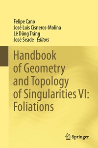 Abbildung von: Handbook of Geometry and Topology of Singularities VI: Foliations - Springer