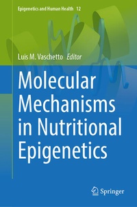 Bild: Molecular Mechanisms in Nutritional Epigenetics - Springer