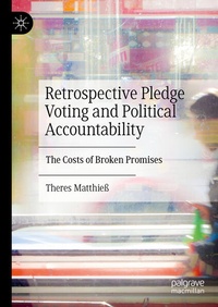 Enlarge image Cover: Retrospective Pledge Voting and Political Accountability - Palgrave Macmillan