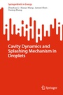 Cover: Cavity Dynamics and Splashing Mechanism in Droplets - Springer