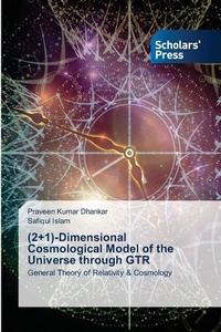 Abbildung von: (2+1)-Dimensional Cosmological Model of the Universe through GTR - Scholars' Press