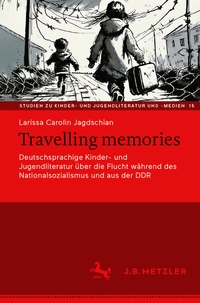 Abbildung von: Travelling memories - J.B. Metzler