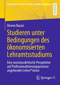 Abbildung von: Studieren unter Bedingungen des ökonomisierten Lehramtsstudiums - Springer VS