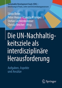 Abbildung von: Die UN-Nachhaltigkeitsziele als interdisziplinäre Herausforderung - Springer