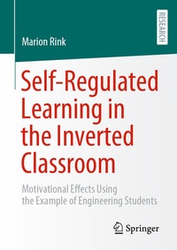 Bild: Self-Regulated Learning in the Inverted Classroom - Springer