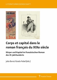 Abbildung von: Corps et capital dans le roman français du XIXe siècle - Frank & Timme