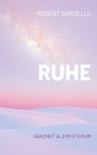 Cover: Ruhe - Books on Demand