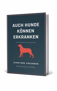 Abbildung von: Auch Hunde können erkranken - neobooks