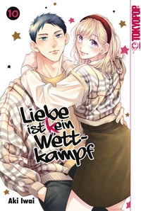 Abbildung von: Liebe ist (k)ein Wettkampf, Band 10 - TOKYOPOP GmbH