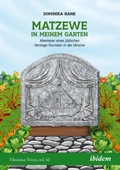 Abbildung von: Matzewe in meinem Garten - ibidem-Verlag, Jessica Haunschild u Christian Schon