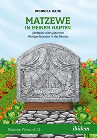 Abbildung von: Matzewe in meinem Garten - ibidem-Verlag, Jessica Haunschild u Christian Schon