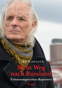 Abbildung von: Mein Weg nach Russland - Promedia