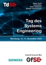 Cover: Tag des Systems Engineering 2023 - Gesellschaft F&uuml;r Systems Engineering