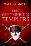 Cover: Das Geheimnis des Templers: Collector's Pack (Gero von Breydenbach 1) - Martina Andr&eacute;