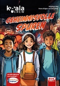 Cover: Koala Crew - Geheimnisvolle Spuren - BVK Buch Verlag Kempen