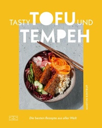 Abbildung von: Tasty Tofu und Tempeh - ZS Verlag