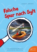 Cover: Falsche Spur nach Sylt - Fuchs, Monika