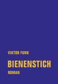 Cover: Bienenstich - Verbrecher