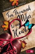 Cover: Ten Thousand Miles to My Heart - Nova MD