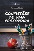 Cover: Confisso~es De Uma Professora - Viseu
