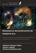 Cover: Resonancia deconstructiva de Umberto Eco - Ediciones Nuestro Conocimiento