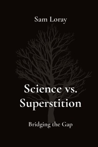 Abbildung von: Science vs. Superstition: Bridging the Gap - Unknown