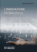 Cover: L'innovazione tecnologica. Linee guida e casi reali - Societ&agrave; Editrice Esculapio